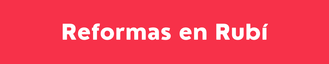 Reformas en Rubí - DelVallesing