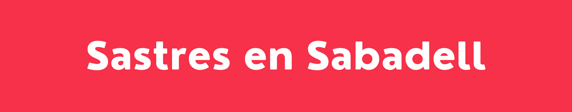 Sastres en Sabadell - DelVallesing
